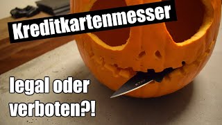 Kreditkartenmesser - Legal Oder Verboten?!