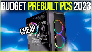 Best BUDGET Prebuilt Gaming PCs | July 2023 ?