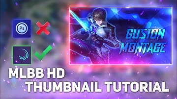 HOW TO MAKE A MLBB MONTAGE HD THUMBNAIL IN 2022 - USING ALIGHTMOTION | MOBILE LEGENDS