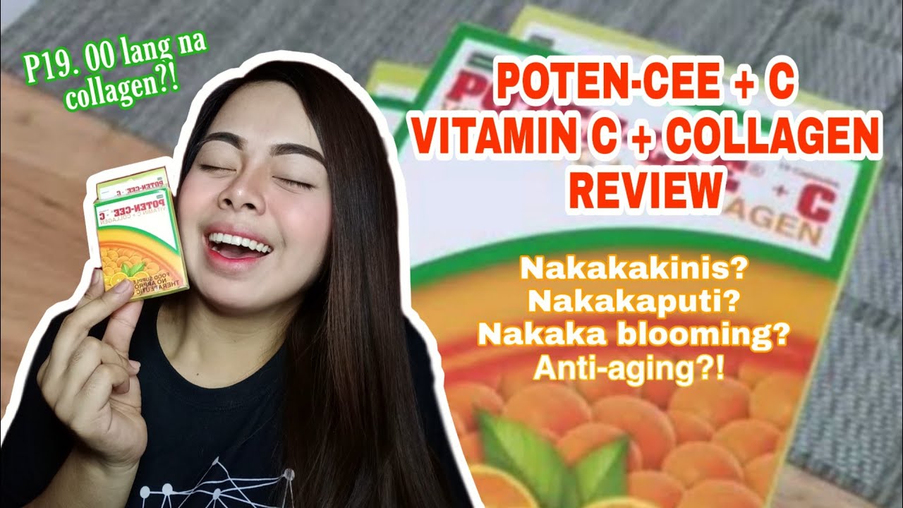 POTEN CEE COLLAGEN REVIEW WHAT IS COLLAGEN Allyshajoyce Delacruz
