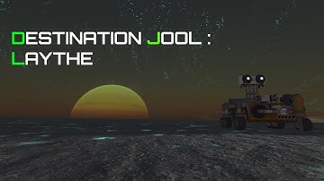 destination jool : Laythe / ksp cinematic
