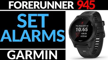 How to Set Alarms - Garmin Forerunner 945 Tutorial