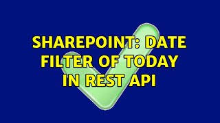 Sharepoint: date filter of today in rest api