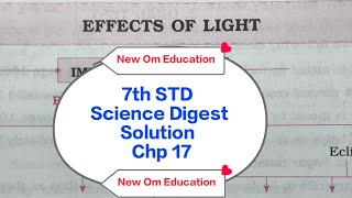 7th STD Science Digest Solution Chp 17 Effects Of Light @OmPrakash-rn8hc