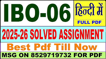IBO 06 solved assignment 2025-26 || ibo 06 solved assignment 2026 in Hindi || ignou ibo6