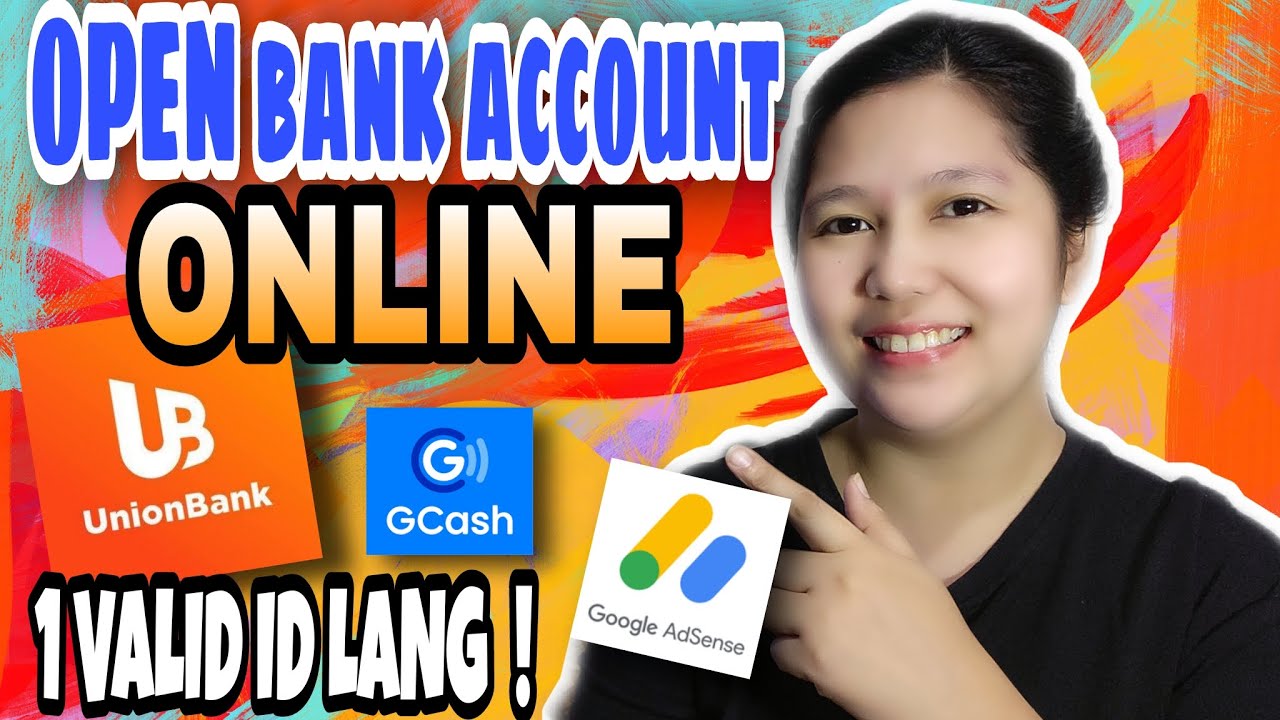 UNION BANK | OPEN BANK ACCOUNT ONLINE | 1 VALID ID LANG KAILANGAN ...