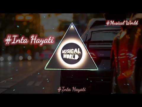 Inta-Hayati latest arabic (remix) song