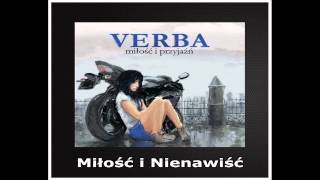 Verba - Miłość i nienawiść [Miłość i przyjaźń] [HD]