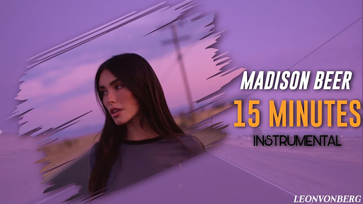 Madison Beer - 15 MINUTES (Instrumental)