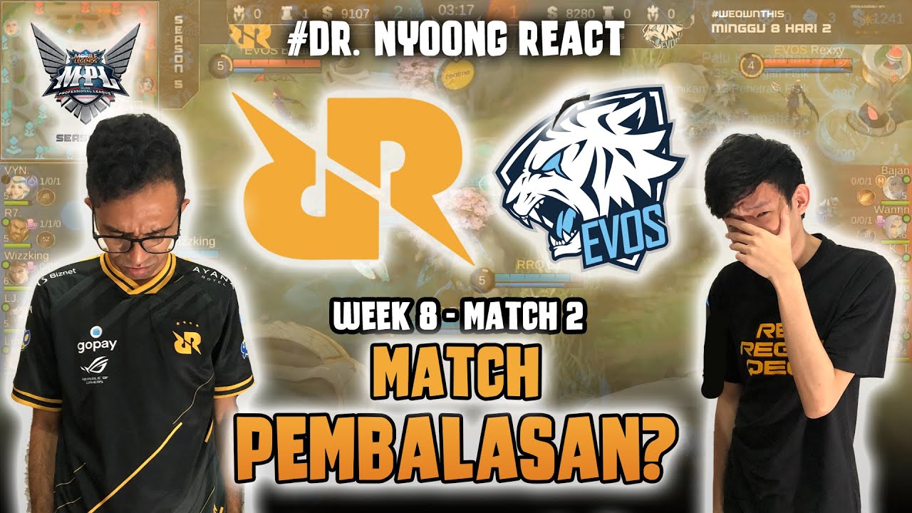 GAME REACT #7 : RRQ HOSHI VS EVOS LEGENDS (MATCH 2 - WEEK ...