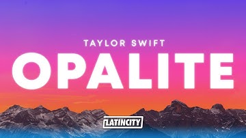 Taylor Swift – Opalite