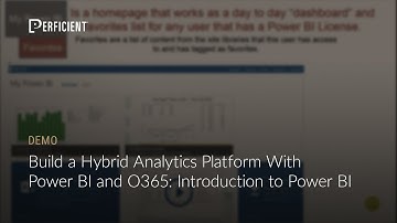 Building a Hybrid Analytics Platform with Power BI and O365: Introduction to Power BI
