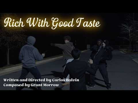 Rich with Good Taste (2026) - Short Film thumbnail