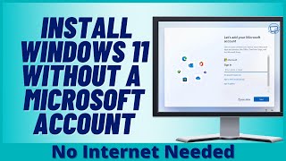 how to install windows 11 without a microsoft account