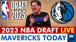 Dallas Mavericks NBA Draft 2023 LIVE