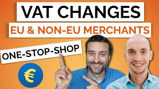 VAT Changes for Sellers - One-Stop-Shop (OSS) for VAT