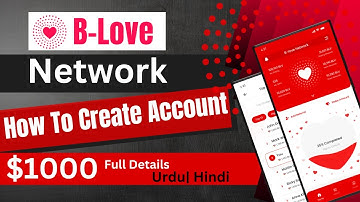 B Love Network id registration process | B love id kaise banaye | How to create B Love account