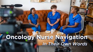 Oncology Nurse Navigation: In Their Own Words screenshot 2