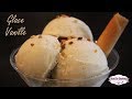 Recette de la Glace à la Vanille Bourbon
