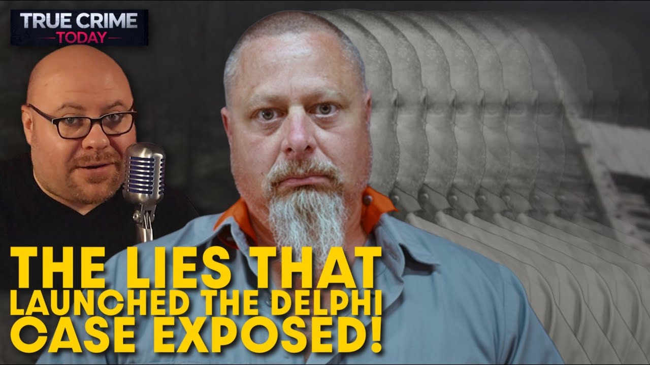The Lies That Launched The Delphi Case: Richard Allen’s BS Warrant EXPOSED