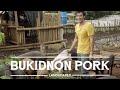 Bukidnon Pork - Landscapes Episode 1