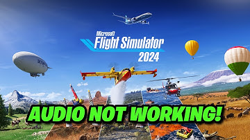 Microsoft Flight Simulator 2025: Fix Sound/Audio Not Working, Crackling/Distorted/Audio Problem