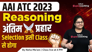 AAI ATC Reasoning Mock Test 2023 | Most Expected Questions | Reasoning for AAI ATC 2023 | Neha Ma