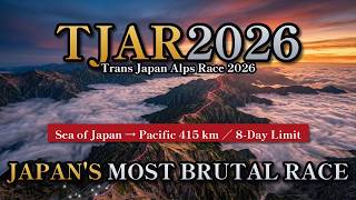 TJAR: Japan's Most Brutal Race β 415km Across the Alps, 8 Days, No Prize Money
