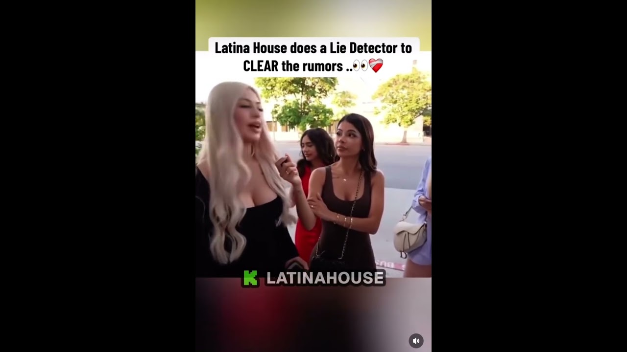 Latina House does a lie Detector to CLEAR the rumors..👀 