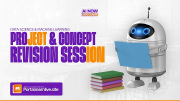 AI NOW BOOTCAMP || DATA SCIENCE & MACHINE LEARNING: PROJECT & CONCEPT REVISION SESSION