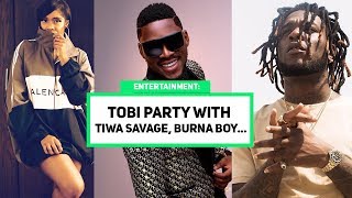 BBNAIJA Tobi Party With Tiwa Savage, Burna Boy And Falz