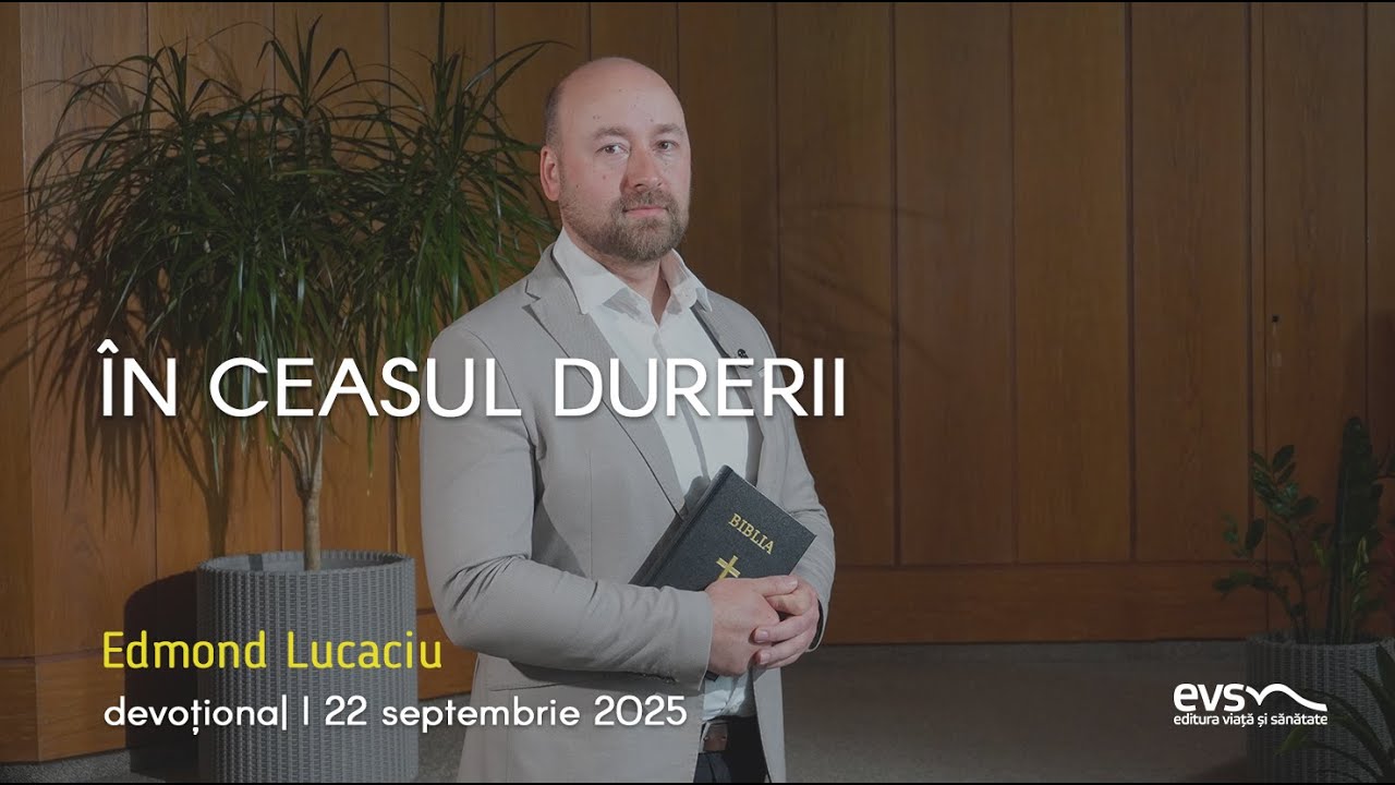 ÎN CEASUL DURERII