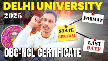 DELHI UNIVERSITY New Guidelines on OBC - NCL Certificate | OBC NCL Certificate For Delhi University