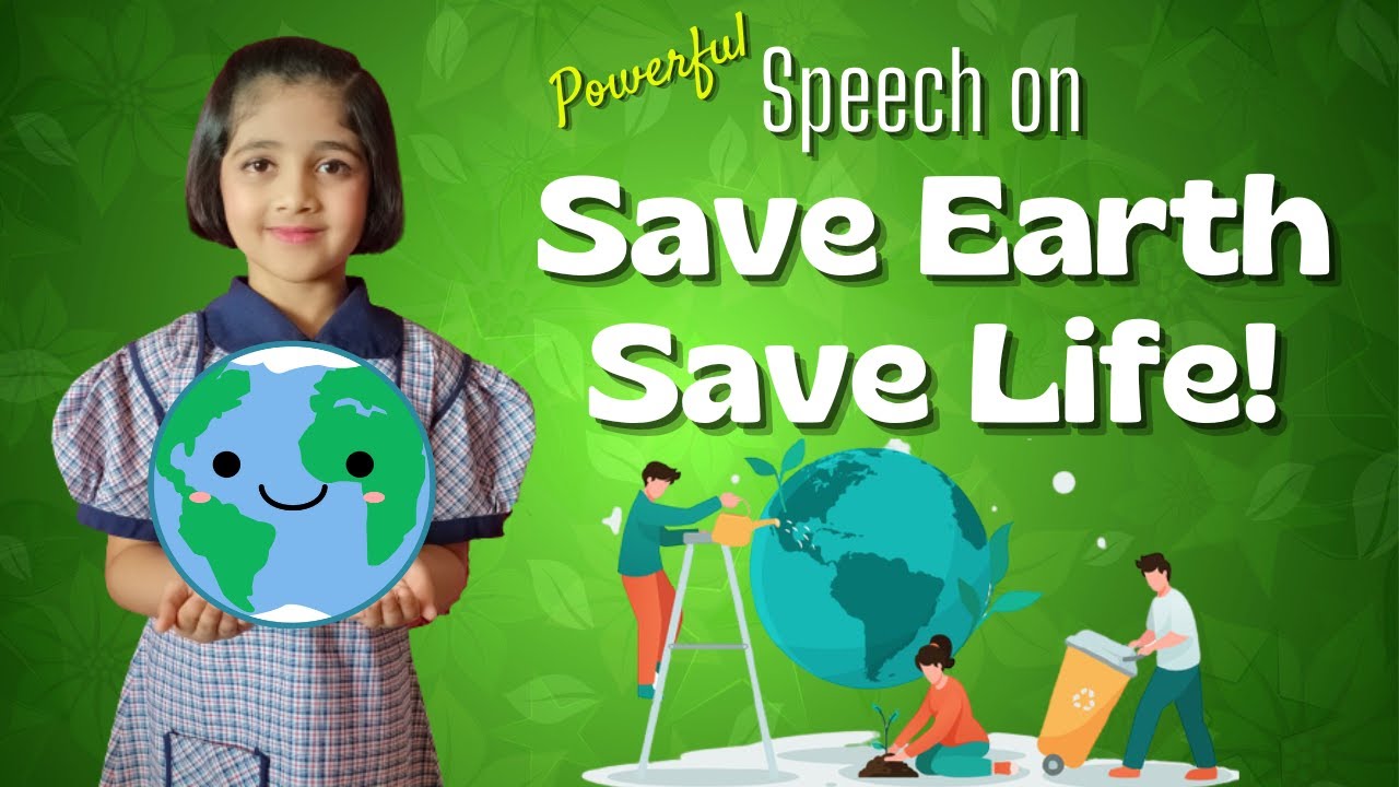 speech on save our planet