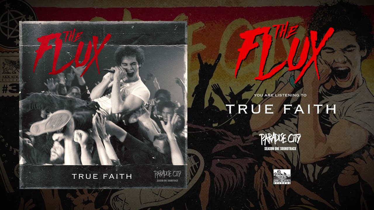 THE FLUX - True Faith