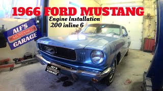 Engine Installation 200 inline 6 1966 Ford Mustang