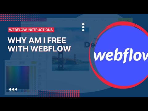 WebFlow instructions - Why am I free with webflow