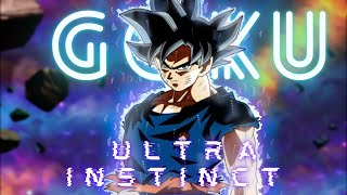Goku - Ultra Instinct Edit -  Tourner Dans Le Vide [Edit/AMV] 4K