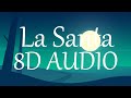 Bad Bunny x Daddy Yankee - La Santa (8D AUDIO) 360°