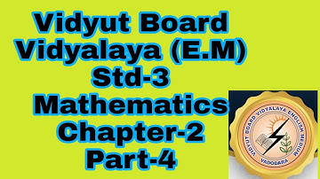 474.STD-3, Mathematics, Chapter-2, Part-4 | Vidyut Board Vidyalaya | BHAGYESH THAKKAR
