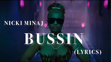 Nicki Minaj - Bussin (lyrics)(full snippet)