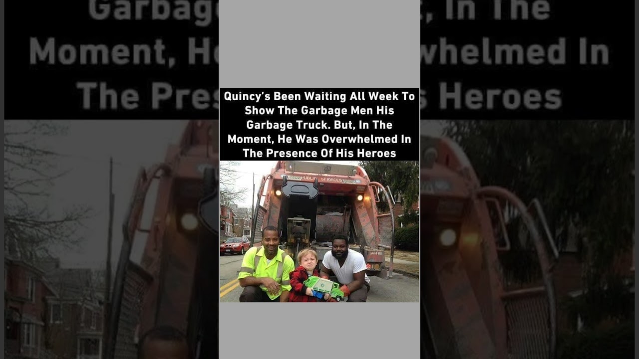 Quincy's Been Waiting All Week To Show The Garbage Men His Garbage Truck.