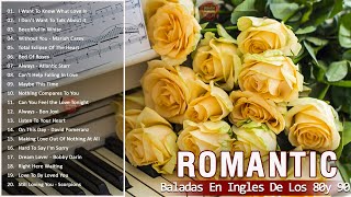 Baladas En Ingles Romanticas De Los 80 Y 90 - Romanticas Viejitas En Ingles 80,90'S #029