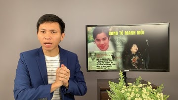 15/5: tìm ra Nguyễn Văn Nghị? sáng tỏ màn sương bí ẩn xung quanh Trương Mỹ Hoa. Ma trận của BCA