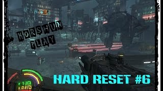 В ожидании БОССА - Прохождение Hard Reset #6 Korshun play