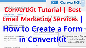 ConvertKit Tutorial | Best Email Marketing Services | How to Create a Form in ConvertKit