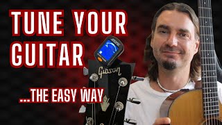 How To Tune A Guitar - The Easy Way