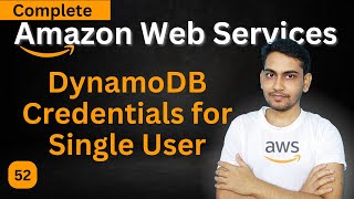 DynamoDB Credentials for Single User