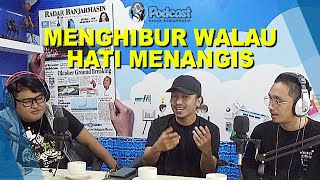 Download Lagu MENGHIBUR WALAU HATI MENANGIS | Podcast Radar Banjarmasin Download Lagu MENGHIBUR WALAU HATI MENANGIS | Podcast Radar Banjarmasin