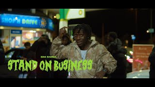 Sim-Simma - Stand On Business (Official Music Video )